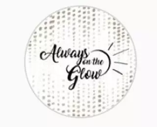 Always on the Glow